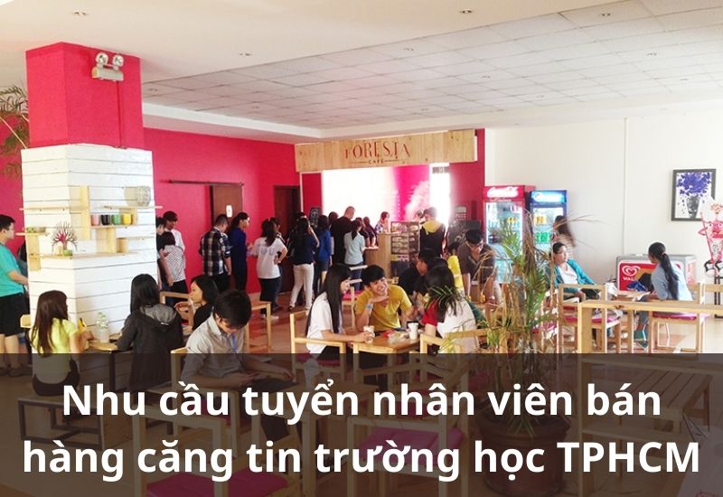 Rất nhiều căng tin đang thiếu nhân viên hiện nay