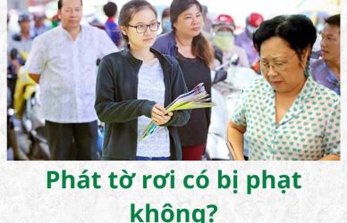 Phát tờ rơi có bị phạt không?